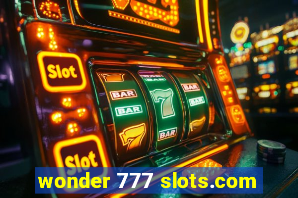 wonder 777 slots.com